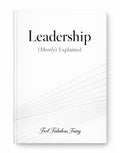 Leadership Lessons - 15 short, easy-to-read lessons, a refreshingly honest, slightly sarcastic guide to leading people without losing your mind.
